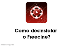 Como desinstalar o Freecine