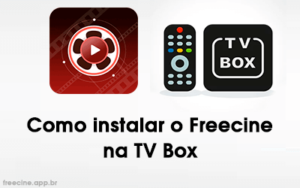 Como instalar o Freecine na TV Box